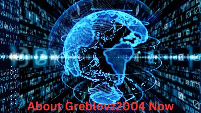 About Greblovz2004 Now About Greblovz2004 Now