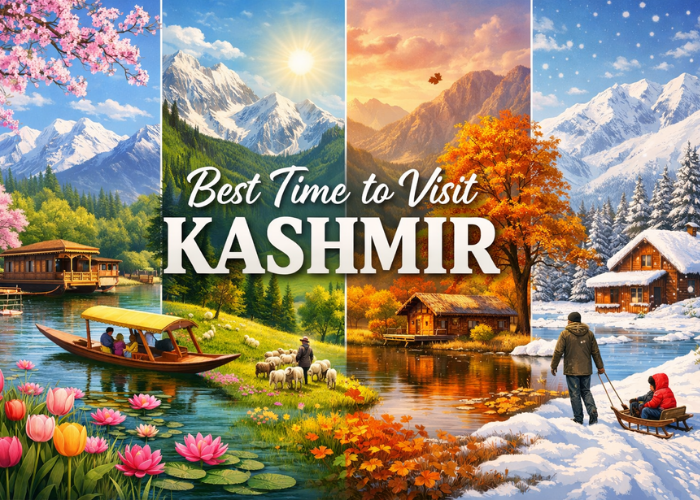 Best Time to Visit Kashmir – Complete Travel Guide for Every Season 2026